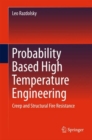 Image for Probability Based High Temperature Engineering