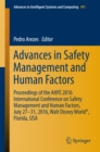 Image for Advances in safety management and human factors: proceedings of the AHFE 2016 International Conference on Safety Management and Human Factors, July 27-31, 2016, Walt Disney World, Florida, USA : 491