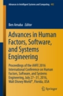 Image for Advances in human factors, software, and systems engineering: proceedings of the AHFE 2016 International Conference on Human Factors, Software, and Systems Engineering, July 27-31, 2016, Walt Disney World, Florida, USA