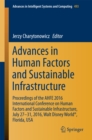 Image for Advances in human factors and sustainable infrastructure: proceedings of the AHFE 2016 International Conference on Human Factors and Sustainable Infrastructure, July 27-31, 2016, Walt Disney World, Florida, USA