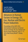 Image for Advances in human factors in energy: oil, gas, nuclear and electric power industries : proceedings of the AHFE 2016 International Conference on Human Factors in Energy : Oil, Gas, Nuclear and Electric Power Industries, July 27-31, 2016, Walt Disney World, Florida, USA