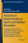 Image for Advances in human factors in sports and outdoor recreation: proceedings of the AHFE 2016 International Conference on Human Factors in Sports and Outdoor Recreation, July 27-31, 2016, Walt Disney World, Florida, USA : 496