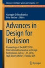 Image for Advances in design for inclusion  : proceedings of the AHFE 2016 International Conference on Design for Inclusion, July 27-31, 2016, Walt Disney World, Florida, USA