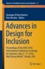 Image for Advances in Design for Inclusion: Proceedings of the AHFE 2016 International Conference on Design for Inclusion, July 27-31, 2016, Walt Disney World(R), Florida, USA
