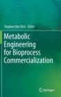 Image for Metabolic Engineering for Bioprocess Commercialization