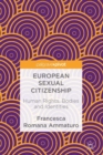 Image for European Sexual Citizenship: Human Rights, Bodies and Identities