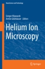 Image for Helium Ion Microscopy
