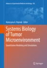 Image for Systems Biology of Tumor Microenvironment: Quantitative Modeling and Simulations