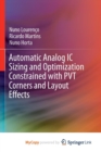 Image for Automatic Analog IC Sizing and Optimization Constrained with PVT Corners and Layout Effects