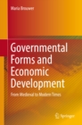 Image for Governmental Forms and Economic Development: From Medieval to Modern Times