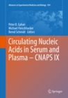 Image for Circulating Nucleic Acids in Serum and Plasma - CNAPS IX