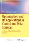 Image for Optimization and Its Applications in Control and Data Sciences