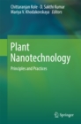 Image for Plant Nanotechnology: Principles and Practices