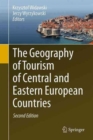 Image for The Geography of Tourism of Central and Eastern European Countries