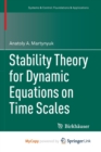 Image for Stability Theory for Dynamic Equations on Time Scales