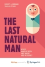 Image for The Last Natural Man