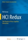 Image for HCI Redux : The Promise of Post-Cognitive Interaction
