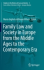 Image for Family Law and Society in Europe from the Middle Ages to the Contemporary Era