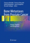 Image for Bone Metastases from Prostate Cancer: Biology, Diagnosis and Management