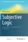Image for Subjective Logic
