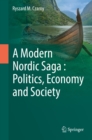Image for Modern Nordic Saga : Politics, Economy and Society