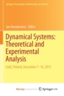 Image for Dynamical Systems: Theoretical and Experimental Analysis