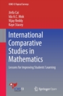Image for International comparative studies in mathematics  : lessons for improving students&#39; learning
