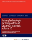 Image for Joining Technologies for Composites and Dissimilar Materials, Volume 10