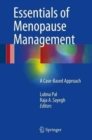 Image for Essentials of Menopause Management : A Case-Based Approach
