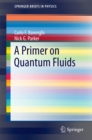 Image for Primer on Quantum Fluids