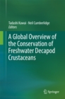 Image for Global Overview of the Conservation of Freshwater Decapod Crustaceans