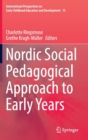 Image for Nordic Social Pedagogical Approach to Early Years