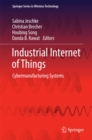 Image for Industrial Internet of Things: Cybermanufacturing Systems