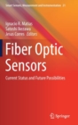 Image for Fiber optic sensors  : current status and future possibilities