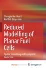 Image for Reduced Modelling of Planar Fuel Cells