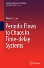 Image for Periodic Flows to Chaos in Time-delay Systems : 16