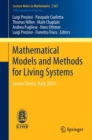 Image for Mathematical models and methods for living systems: Levico Terme, Italy 2014