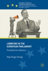 Image for Lobbying in the European parliament: the battle for influence