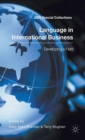 Image for Language in international business  : developing a field