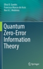 Image for Quantum Zero-Error Information Theory