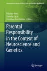 Image for Parental Responsibility in the Context of Neuroscience and Genetics : 69