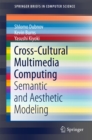 Image for Cross-Cultural Multimedia Computing: Semantic and Aesthetic Modeling