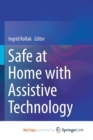 Image for Safe at Home with Assistive Technology