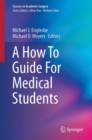 Image for How To Guide For Medical Students