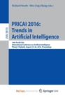 Image for PRICAI 2016: Trends in Artificial Intelligence