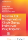 Image for Migration, Risk Management and Climate Change: Evidence and Policy Responses