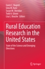 Image for Rural Education Research in the United States: State of the Science and Emerging Directions