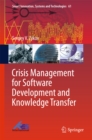 Image for Crisis management for software development and knowledge transfer