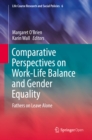 Image for Comparative perspectives on work-life balance and gender equality: fathers on leave alone