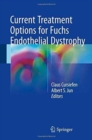 Image for Current Treatment Options for Fuchs Endothelial Dystrophy